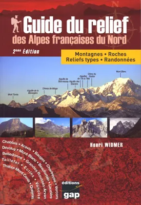 Guide du relief des Alpes françaises du Nord