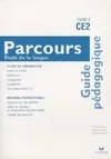 Parcours CE2, Étude de la langue, Guide Pédagogique