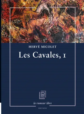 Les Cavales, 1