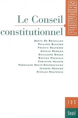 Pouvoirs, n° 105, Le Conseil constitutionnel