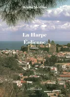 La Harpe Eolienne Tome1, roman