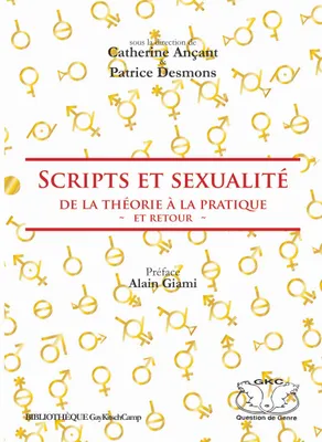Scripts et sexualité, De la théorie à la pratique, et retour