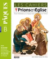 Les cahiers Prions en Eglise - mars 2021 N° 274