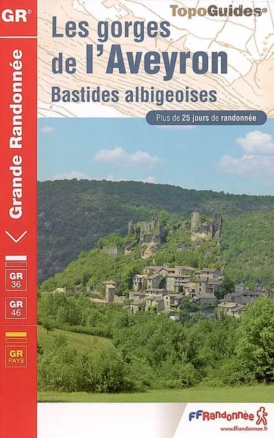 Livres Loisirs Voyage Guide de voyage GORGES DE L'AVEYRON 2006 -12-46-81-82-GR36-GR46-323 .