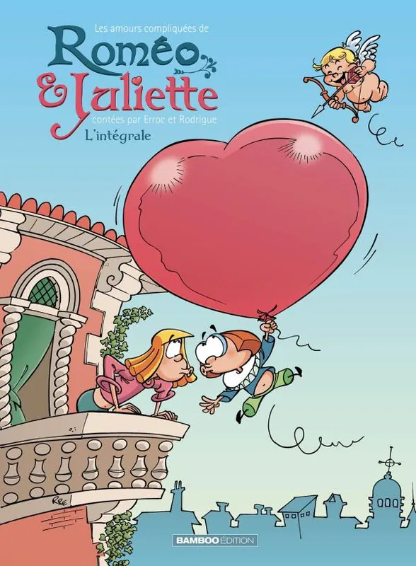 Livres Loisirs Humour 0, Les Amours compliquées de Roméo et Juliette - Intégrale, L'intégrale Michel Rodrigue