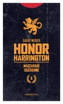 Honor Harrington, 6, Mascarade silesienne, HONOR HARRINGTON T6