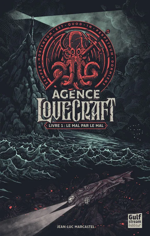 Livres Ados et Jeunes Adultes Les Ados Romans Littératures de l'imaginaire 1, L'Agence Lovecraft, Livre 1 - Le mal par le mal Jean-Luc Marcastel