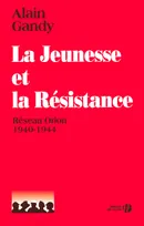 La jeunesse et la resistance