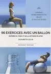 96 exercices avec un ballon / exercices traditionn