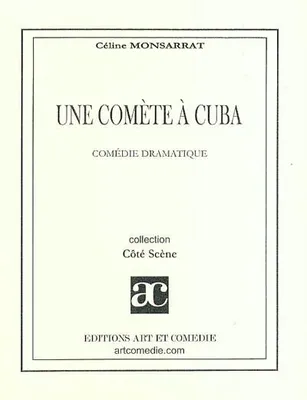 Une comète à Cuba