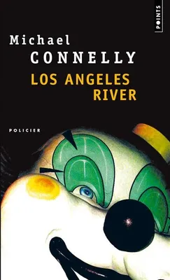 Los Angeles River, roman