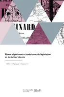 Revue algérienne et tunisienne de législation et de jurisprudence