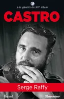 Castro, l'infidèle