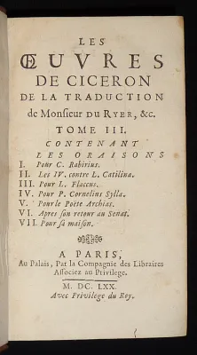 Les Oeuvres de Cicéron, de la traduction de Monsieur du Ryer, &c. Tomes 3 à 12 (10 volumes)