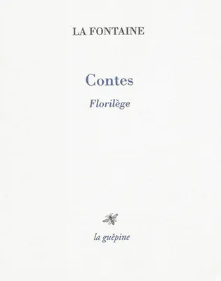 Contes, Florilège