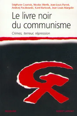 Le livre noir du communisme crimes, terreur, répression
