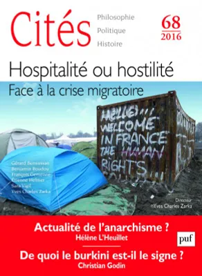 Cités 2016, n° 68 , Hospitalité, hostilité. Face à la crise migratoire