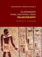El-Hawawish, Tombs, sarcophagi, stelae