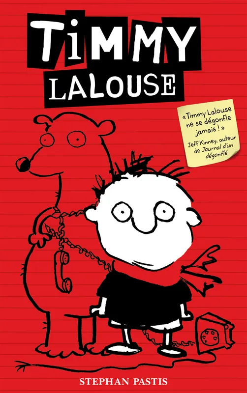 1, Timmy Lalouse - Tome 1 Stephan Pastis