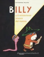 billy e il misterioso tesoro del nonno, BILLY CHERCHE UN TRESOR