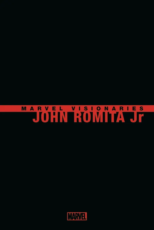 Marvel Visionaries : John Romita Jr. - COMPTE FERME John Romita Jr.