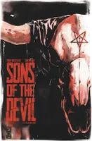 Sons of the devil - Tome 01, Le culte de sang