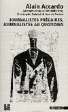 Journalistes précaires, journalistes au quotidien, Journalistes au Quotidien
