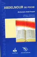Abdelnour de poche, Dictionnaire arabe-français