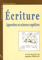 écriture approches en sciences cognitives, approches en sciences cognitives