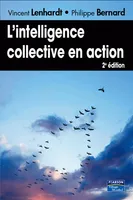 L'intelligence collective en action