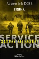 Service Action - Sauvez Zelensky !