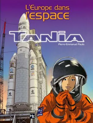 Tania, L'Europe dans l'espace