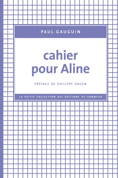 Livres Arts Beaux-Arts Histoire de l'art Cahier pour Aline Paul Gauguin