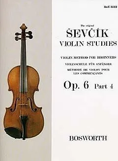 Violin Method For Beginners Op. 6 Part 4, Violinschule für Anfänger - Méthode de violon pour les commençants