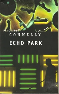 Echo Park, roman