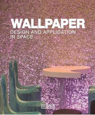 Wallpaper Design and Application in Space /anglais