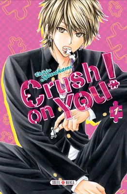1, Crush on You ! T01