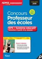 Concours Professeur des écoles - Entretien à partir d'un dossier - EPS et Système éducatif, Cours et sujets 2015 - Concours 2016
