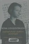 Journal d'une écolière soviétique Nina Sergeevna Lugovskaâ