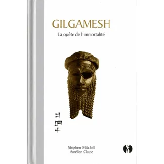 Gilgamesh, La quête de l'immortalité