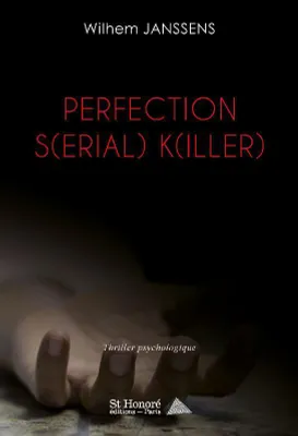 Perfection s(erial) k(iller)