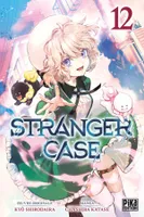 12, Stranger case