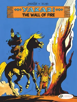 Yakari - Volume 18 - The Wall of Fire