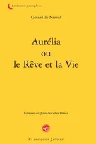 Aurélia ou Le rêve et la vie