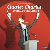 Charles Charles, profession président NED