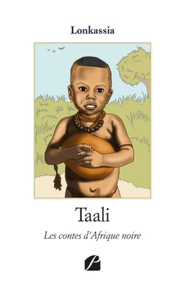 Taali, Les contes d'Afrique noire