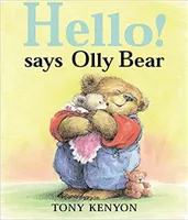 Hello ! Says Olly Bear