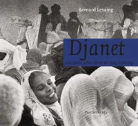 Djanet : Une oasis saharienne en pays touareg, une oasis saharienne en pays touareg