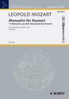 Menuets pour Nannerl, 13 Menuets de l'Album pour Nannerl. soprano- and treble recorder. Partition d'exécution.