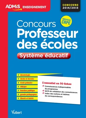 Concours professeur des écoles : Système éducatif 2014, système éducatif français, fonctionnement de l'école primaire